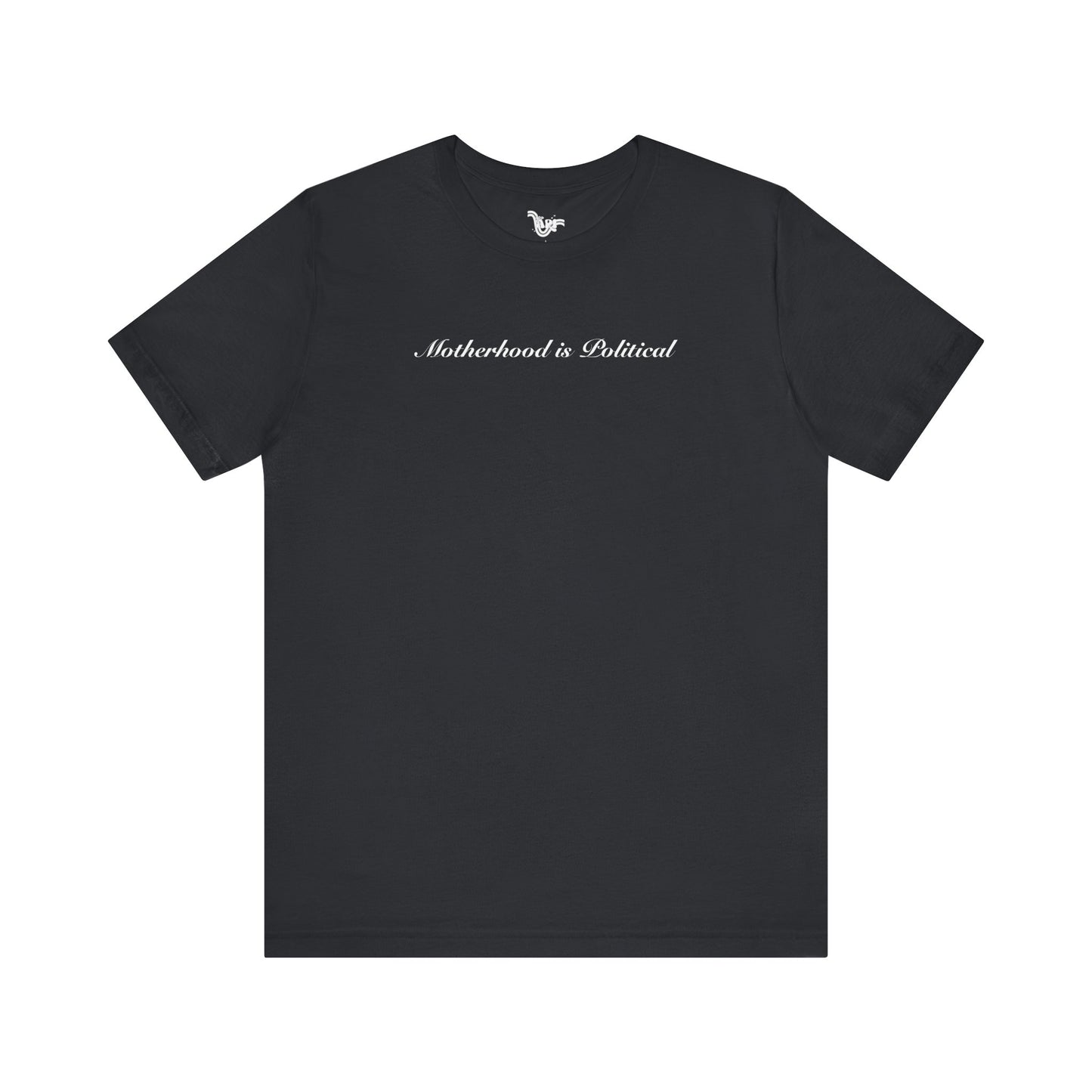 Motherhood is Political (Vintage Black)