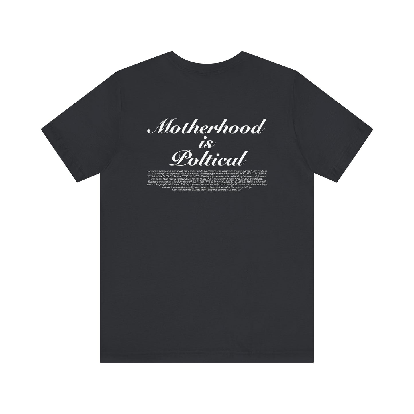 Motherhood is Political (Vintage Black)